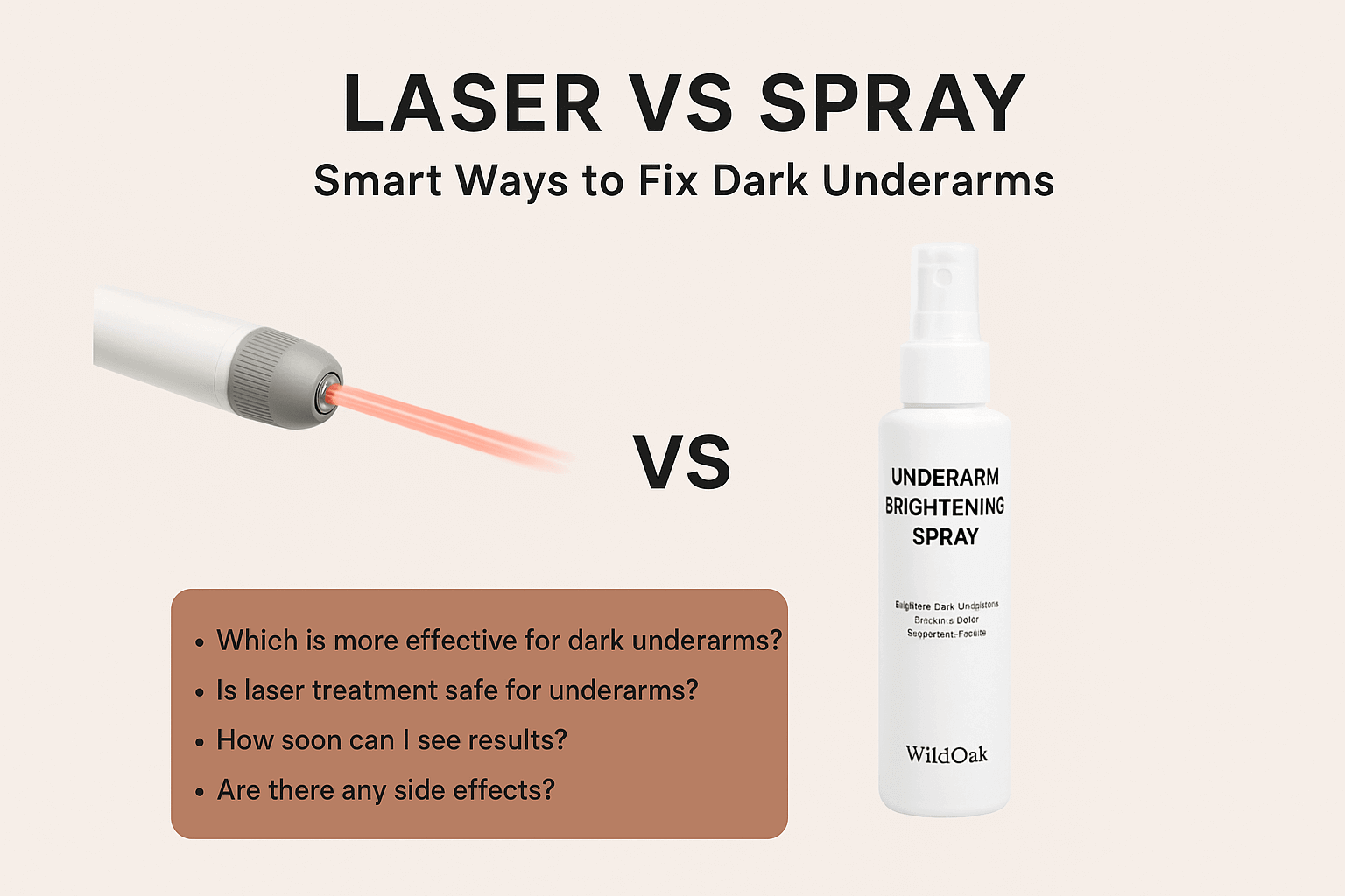 Laser vs Underarm Brightening Spray: Pros & Cons for Dark Underarms | WildOak