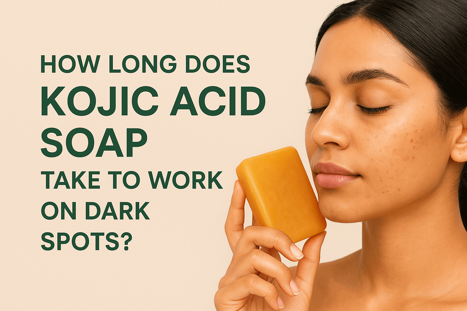 How Long Does Kojic Acid Soap Take to Work on Dark Spots?