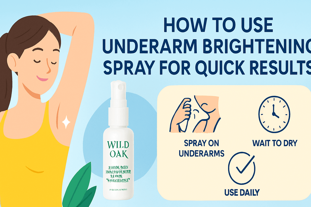 How to Use Underarm Brightening Spray for Quick Results: Tips, Routines & Common Mistakes