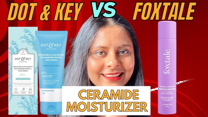 Dot and Key vs Foxtale: A Comprehensive Review for Skincare Enthusiasts