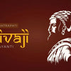 Celebrating Chhatrapati Shivaji Maharaj Jayanti: A Tribute to a Legendary Warrior