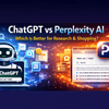 ChatGPT vs Perplexity AI: Which Is Better for Research & Shopping in 2026?