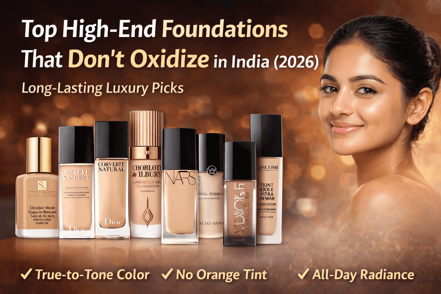 Top High-End Foundations That Don’t Oxidize (2026)