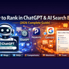 How to Rank in ChatGPT & AI Search Engines (2026 Complete Guide)